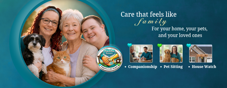Care that feels like family. Companionship, pet sitting, and house watch.
